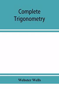 Complete trigonometry