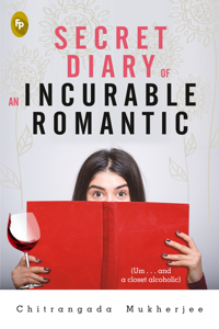 Secret Diary of an Incurable Romantic