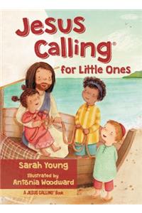 Jesus Calling for Little Ones