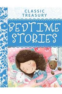 Classic Treasury Bedtime Stories: Classic Treasury Bedtime Stories Is Brimming with Timeless S