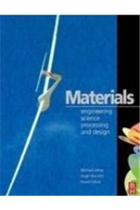 Materials: Engineering, Science, Processing And Design