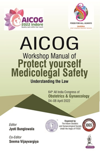 AICOG Workshop Manual of Protect Yourself Medicolegal Safety