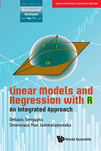 Linear Models And Regression With R: An Integrated Approach