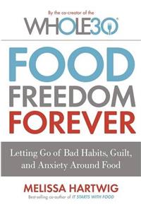 Food Freedom Forever