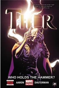 Thor, Volume 2: Who Holds the Hammer?