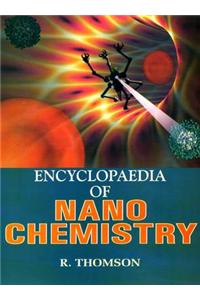 Encyclopaedia of Nano Chemistry