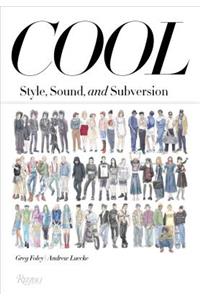 Cool: Style, Sound, and Subversion