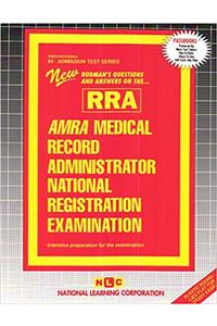 Amra/Ahima Medical Record Administrator National Registration Examination (Rra): Passbooks Study Guide