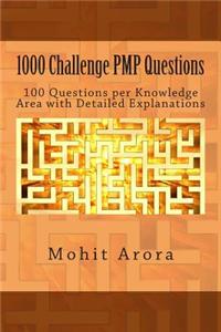 1000 Challenge PMP Questions