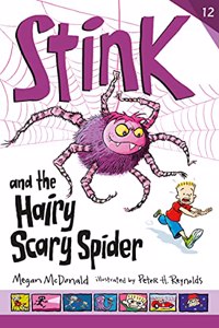 Stink and the Hairy Scary Spider