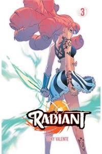 Radiant, Vol. 3