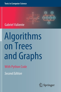 Algorithms on Trees and Graphs: With Python Code