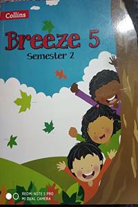 Breeze Class 5: Semester 2