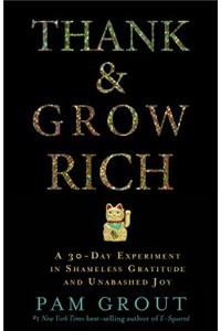 Thank & Grow Rich