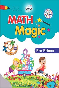 QUICK MATHS MAGIC PRE-PRIMER - Book for Learning Concepts of Mathematics for 2-5 year old children