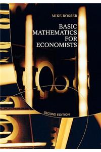 Basic Mathematics for Economists