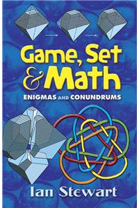 Game, Set and Math: Enigmas and Conundrums