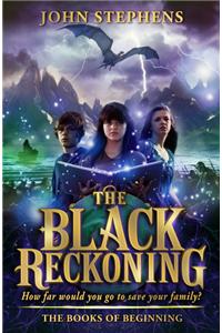 The Black Reckoning