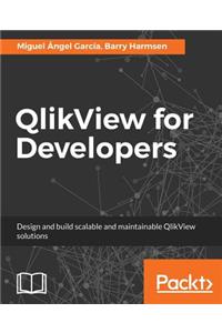 QlikView for Developers: Design and build scalable and maintainable BI solutions