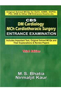 Cbs Dm Cardiology Mch Cardiothoracic Surgery Entrance Examination 3E (Pb 2014)