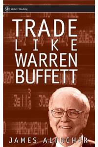 Trade Like Warren Buffett