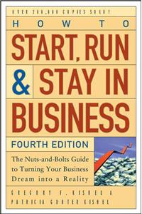 How to Start, Run, and Stay in Business