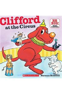 Clifford at the Circus