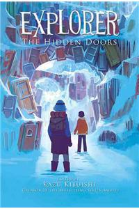 Explorer (the Hidden Doors #3): Volume 3