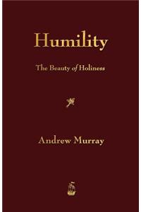 Humility: The Beauty of Holiness