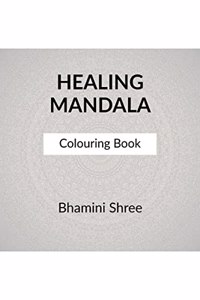 Healing Mandala: Colouring Book