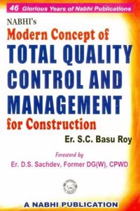 Modern Concept of Total Quality Control and Management for Construction