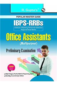 IBPS-RRBs : Office Assistant - Multipurpose (Preliminary) Exam Guide (BANK CLERK EXAM)