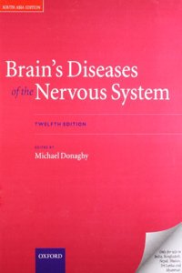 Brain's Diseases of the Nervous System, 12th Edition