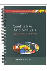 Qualitative Data Analysis: Explorations with NVivo