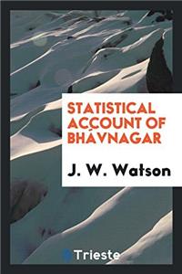 Statistical Account of Bhï¿½vnagar