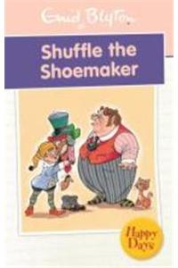 Shuffle the Shoemaker