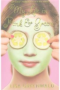 My Life in Pink & Green: Pink & Green Book One