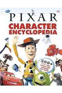 Disney Pixar Character Encyclopedia: 200-Plus Toys, Cars, Heroes, Fish, Monsters, and More