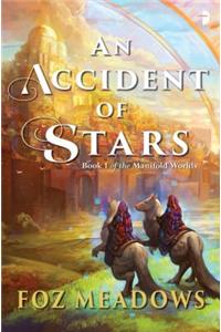 Accident of Stars