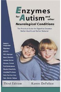 Enzymes for Autism and Other Neurological Conditions