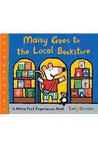 Maisy Goes to the Local Bookstore