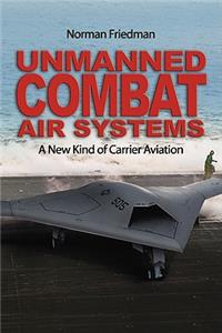 Unmanned Combat Air Systems