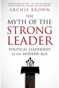 The Myth of the Strong Leader