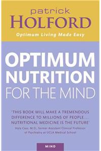 Optimum Nutrition For The Mind