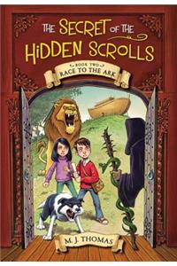 Secret of the Hidden Scrolls: Race to the Ark, Book 2