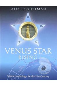 Venus Star Rising