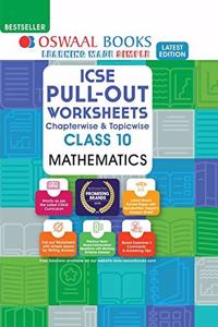 Oswaal ICSE Pullout Worksheets Chapterwise & Topicwise, Class 10, Mathematics (For 2021 Exam)