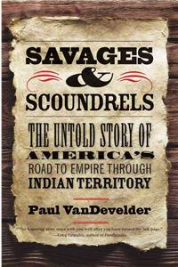 Savages and Scoundrels