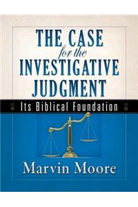 Case for the Investigative Judgment