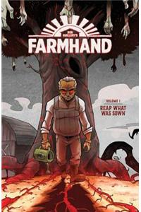 Farmhand Volume 1: Reap What Was Sown